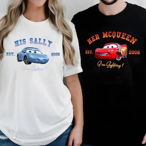 Disney Cars Shirts, Cars Matching Shirt, Her Mcqueen and His Sally Couple T-shirt, Im Lightning Sally Cars Shirt, Disney Couple Shirt