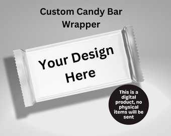 Personalized Chocolate Bar Label, Custom Candy Bar Wrapper, Personalized Party Favor