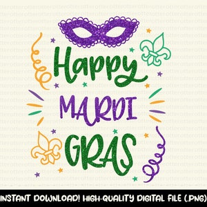 Happy Mardi Gras Png Files, Mardi Gras Png,| Sublimation Files, Sublimation Mardi Gras, Digital Files, Only PNG