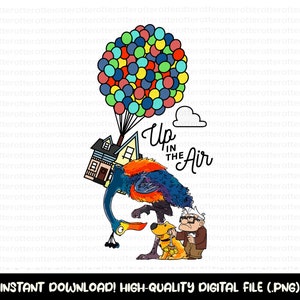 Up Svg, Up Png, Adventure is Out There Png Svg, Up Png, Carl Fredricksen Russell Dug, Kevin House Balloons, Digital Download