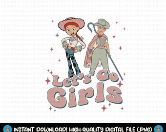 Toy Story Png, Let's go Girls Png, Retro Toy Story Png, Toy Story Png, Jessie Png, Cowboy Girls Png, Girls Squad Png, Tylko Png