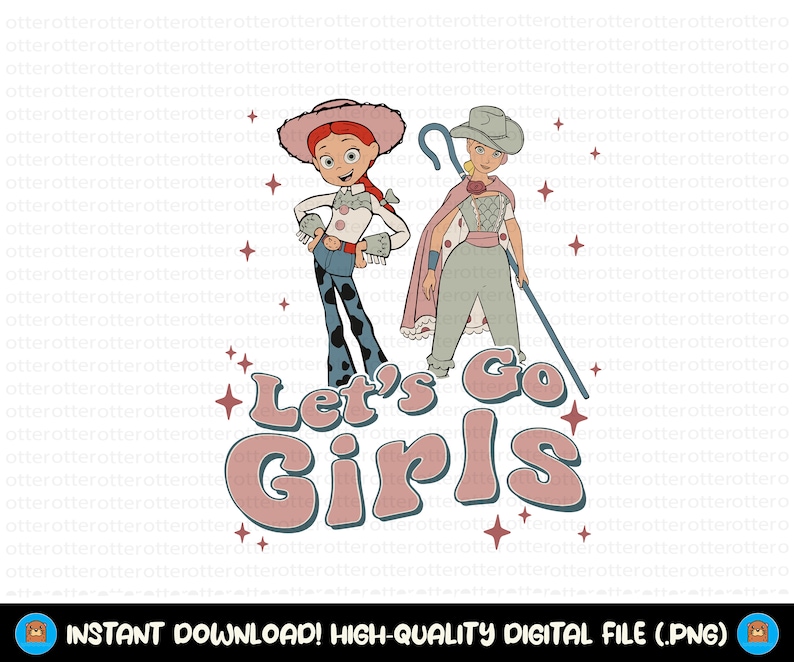 May include: A digital illustration of two cartoon characters, a girl dressed as a cowgirl and a girl dressed as a shepherdess, with the text "Let's Go Girls" in pink and white.