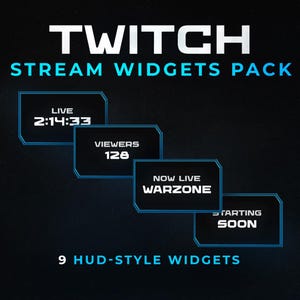May include: A digital graphic promoting a Twitch Stream Widgets Pack. The image features four HUD-style widgets displaying live stream information, including the time, viewer count, and game status. The text reads "TWITCH STREAM WIDGETS PACK" and "9 HUD-STYLE WIDGETS."