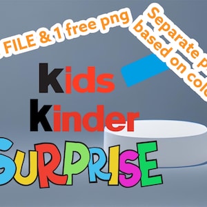 Crianças kind er surprise svg - arquivo digital para Cricut - imagem dividida e em camadas + imagem png gratuita