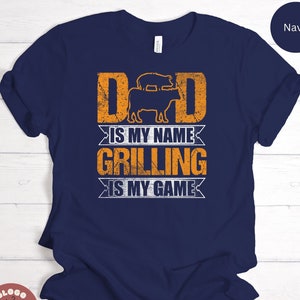 Dad Grilling Father&#39;s Day Papa Daddy Fatherhood Paternal Bond Family Parenting Fatherly Gift T-shirt / Sweatshirt / Tank Top / Hoodie