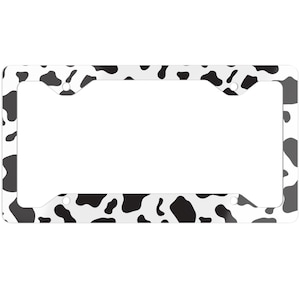Cow Print Black and White Aluminum License Plate Frame Cow Lovers Gift For Her Cute Cowgirl Car Accessories for Women Western Vibe Car Gifts
