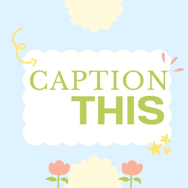 Caption This Social Media Game Social media engagement for small business graphics for Facebook and Instagram posts direct sellers