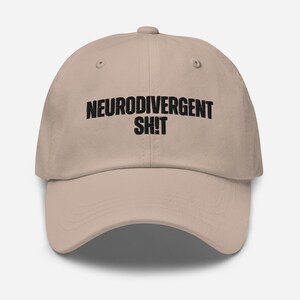 Neurodivergent SH!T Dad Hat - Embroidered Hat for ADHD, Autism and Neurodivergent Pride, Mental Awareness Hat