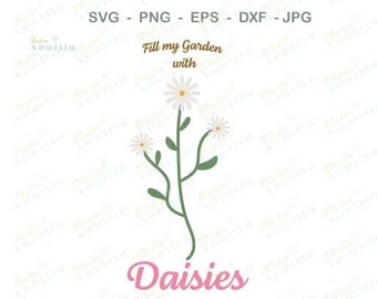 Może przedstawiać: Biały kwiat stokrotki z zielonymi łodygami i liśćmi. Tekst "Fill my Garden with Daisies" jest napisany brązowym kolorem nad kwiatem.