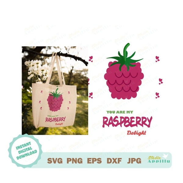 Raspberry SVG, You are my Raspberry delight SVG, Spring berry SVG, Raspberry Vector art, Cricut cut file, Silhouette Print & Cut