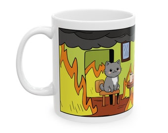 This Is Fine Meme Mug: Funny Cat Ceramic Mug