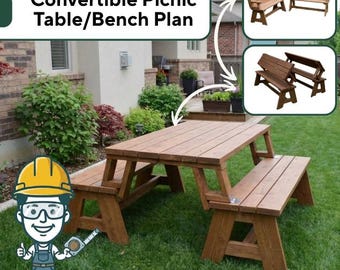 May include: A wooden convertible picnic table and bench set with a natural finish. The image includes text reading Convertible Picnic Table/Bench Plan and shows two smaller inset photos demonstrating the table in both bench and table configurations.