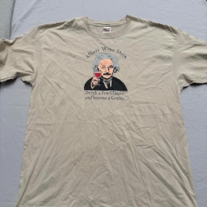 VTG Albert Einstein Wine-O T-shirt - Wine-Stein Tee 2XL