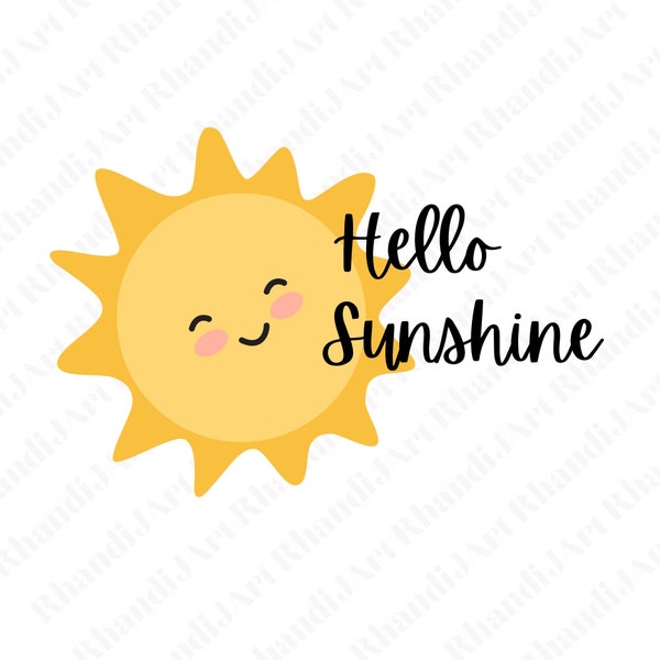 Hello Sunshine Svg, Sunshine Svg, Hello Svg, Happy Sun Svg, Hello Sunshine Cursive Svg, Smiling Face Svg, Happy Svg, Cricut Svg