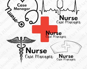 Nurse Case Manager Svg, Nurse Svg, Role Model Svg, Life Savers Svg, Favorite People Svg, Hard Working Svg, Long Hours Svg, Cricut Svg