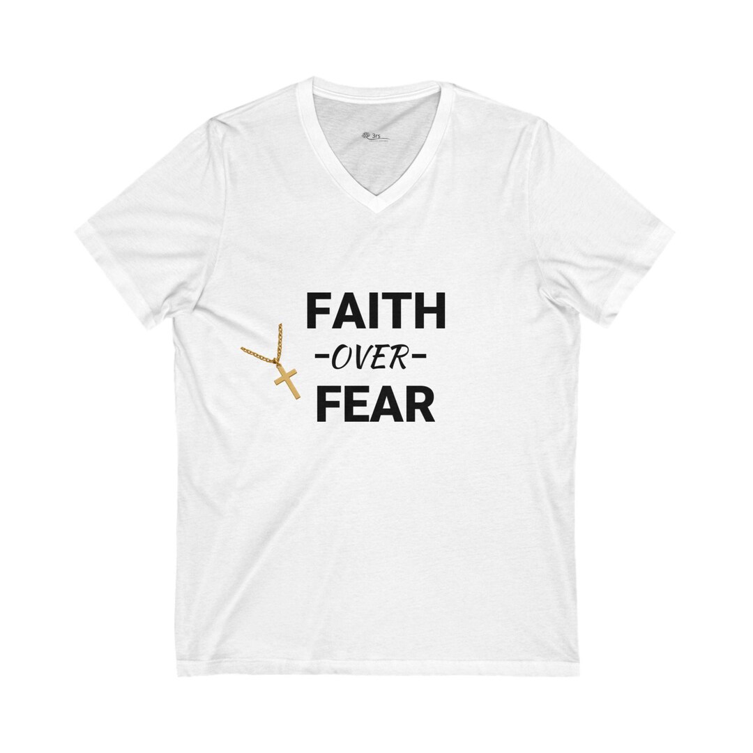 Faith Over Fear Christian T-shirt | Inspirational Bible Verse Tee - Etsy