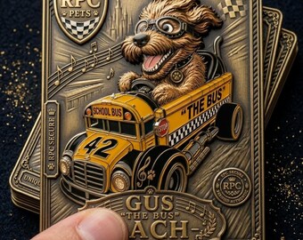 May include: A detailed, bronze-colored card featuring a dog driving a yellow school bus with the text "THE BUS" and the number 42. The card includes the text "GUS", "RPC PETS", and musical notes. The card is part of the "Neighbor Edition" series.