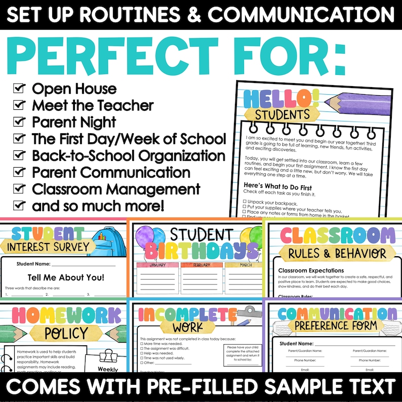 May include: A collection of classroom management documents featuring colorful headers and text. Included forms are Student Interest Survey, Student Birthdays, Classroom Rules & Behavior, Homework Policy, Incomplete Work, and Communication Preference Form.