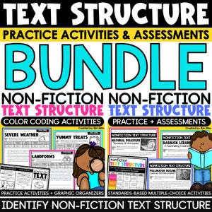 May include: An educational bundle titled "TEXT STRUCTURE" with practice activities and assessments. The image features colorful worksheets and illustrations, with the word "BUNDLE" in large turquoise letters. The materials focus on non-fiction text structure and are designed for learning.