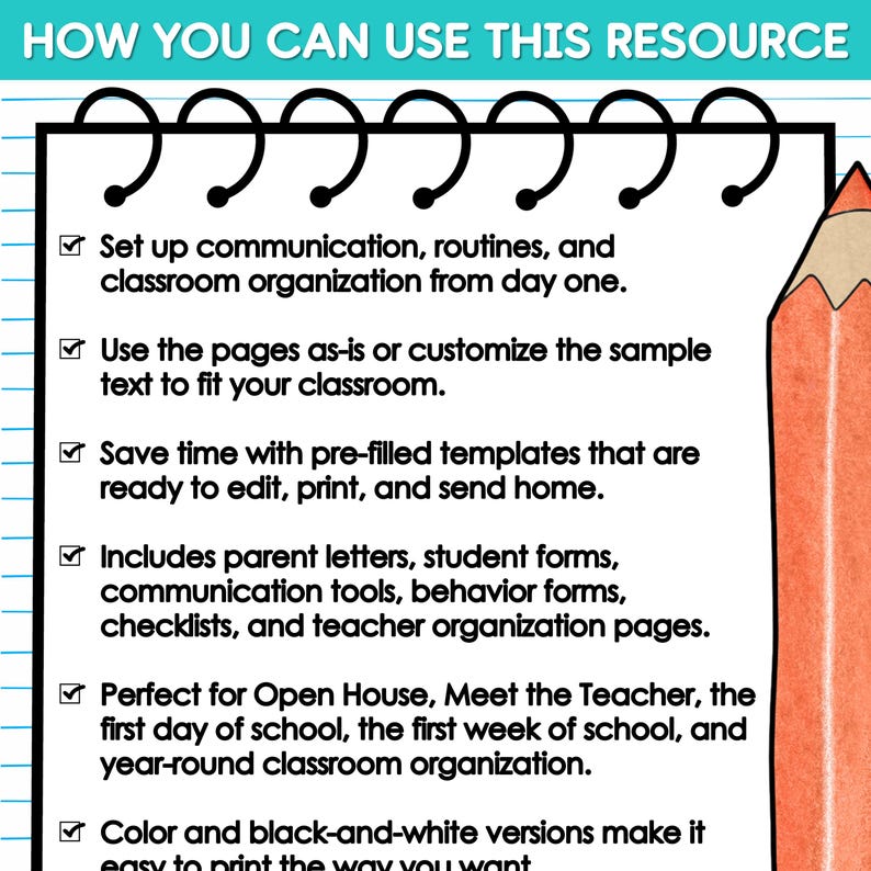 May include: A spiral-bound notebook graphic with the text HOW YOU CAN USE THIS RESOURCE at the top. The page lists six bullet points regarding classroom organization, communication, templates, parent letters, forms, and printing options in black text.