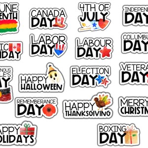 May include: A set of 15 colorful stickers featuring various holidays and celebrations. The stickers include designs for Juneteenth, Canada Day, 4th of July, Independence Day, Labor Day, Columbus Day, Indigenous People's Day, Halloween, Election Day, Veterans Day, Remembrance Day, Thanksgiving, Christmas, Boxing Day, and Happy Holidays.