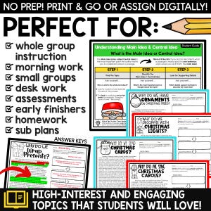 May include: A printable worksheet for teaching students about main ideas and central ideas. The worksheet features a Christmas theme and includes questions about why we hang ornaments on Christmas trees, why we decorate with Christmas lights, why we send Christmas cards, and why we sing Christmas carols. The worksheet is perfect for whole group instruction, morning work, small groups, desk work, assessments, early finishers, homework, and sub plans.