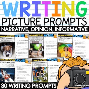 Picture Writing Prompts for Kids Creative Writing Prompts Worksheets Narrative Opinion Informational Paragraph Essay Writing Curriculum