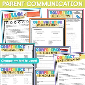 May include: A collection of printable school forms titled Parent Communication, including a Hello Parents & Guardians letter, Volunteer Interest Form, Communication Preference Form, Conference Preference Form, Conference Schedule Note, and Contact & Communication.