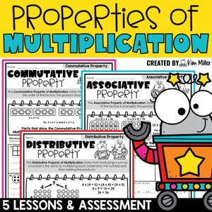 May include: Educational poster titled "Properties of Multiplication" with colorful worksheets on commutative, associative, and distributive properties. Includes diagrams and equations for math lessons. Features a robot graphic and the text "5 Lessons & Assessment."