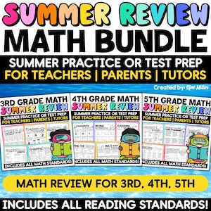 Puede incluir: Un gráfico colorido que promociona un "Summer Review Math Bundle" para los grados 3º, 4º y 5º. El paquete incluye materiales de práctica de verano o preparación para exámenes para maestros, padres y tutores. La imagen presenta personajes de dibujos animados y conceptos matemáticos.