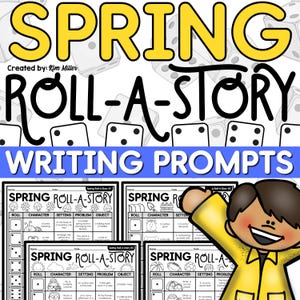 May include: Four printable worksheets for a spring-themed roll-a-story game. Each worksheet has a grid with categories for roll, character, setting, problem, and object. The worksheets are black and white with colorful illustrations.