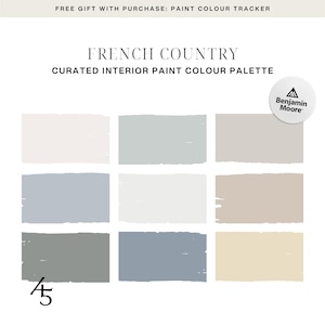 May include: A curated interior paint color palette labeled "French Country" with nine rectangular color swatches in shades of white, gray, and beige. The Benjamin Moore logo is in the upper right corner. The text "FREE GIFT WITH PURCHASE: PAINT COLOUR TRACKER" is at the top.