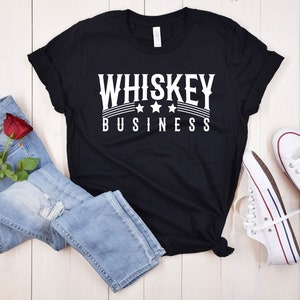 Whiskey Business,Funny Whiskey Tee,Whiskey Drinker Tee Short Sleeve Tee