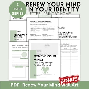 May include: A collection of printable workbooks and wall art with the text "RENEW YOUR MIND" and "RENEW YOUR MIND IN YOUR IDENTITY". The workbooks include sections for daily thought capture, verse inspiration, and a biblical affirmation tracker. The color scheme is primarily green and white.