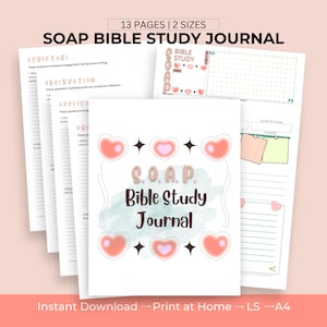 May include: A white SOAP Bible Study Journal with 13 pages and 2 sizes. The cover features the text "SOAP Bible Study Journal" with heart and star designs. The journal includes sections for Scripture, Observation, Application, and Prayer.