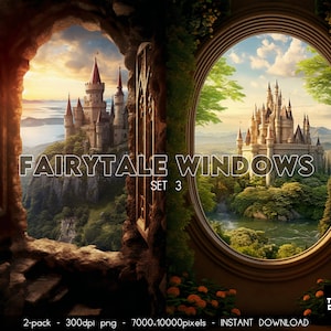 Könnte beinhalten: Zwei digitale Illustrationen von Märchenscheiben mit Blick auf ein Schloss auf einem Hügel. Das erste Fenster ist ein Steinbogen mit einem schmiedeeisernen Tor. Das zweite Fenster ist ein ovaler Rahmen mit Blick auf einen Fluss und einen Wald. Der Text "FAIRYTALE WINDOWS SET 3" wird in der Mitte des Bildes angezeigt.