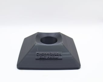 3D Printed Customizable Ball Holder