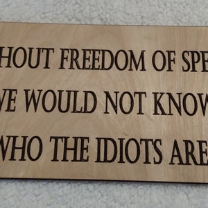 Funny Rustic Wood Sign