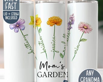 May include: Three white stainless steel tumblers with floral designs and names. The tumblers have a white background with a floral design and the names "Brittany", "Kristin", "Jessica", "Gracelyn", and "Erin" written on them. The tumblers are arranged in a row with the text "Mom's Garden" below them. The text "Any Grandma Name" is in the bottom right corner of the image.