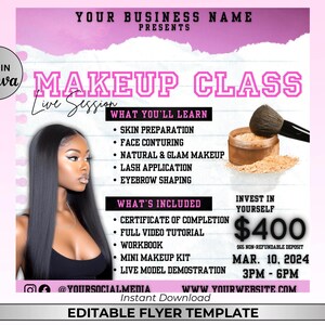 以下が含まれることがあります： ピンクと白のチラシに、太字の黒い文字で「MAKEUP CLASS Live Session」と書いてあります。チラシは、メイクアップクラスの広告で、肌の準備、顔の輪郭、ナチュラルメイクとグラムメイク、まつげのつけ方、眉のシェーピングなど、カバーされるトピックのリストが記載されています。チラシには、修了証、フルビデオチュートリアル、ワークブック、ミニメイクアップキット、ライブモデルデモンストレーションなど、クラスに含まれるもののリストも記載されています。チラシには、クラスの価格400ユーロと、クラスの日時、2024年3月10日午後3時から午後6時までが記載されています。チラシには、ソーシャルメディアのハンドル@YOURSOCIALMEDIAとウェブサイトWWW.YOURWEBSITE.COMも記載されています。