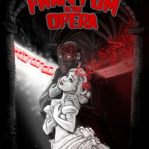 The Phantom of the Opera, book 1 by B. Laff