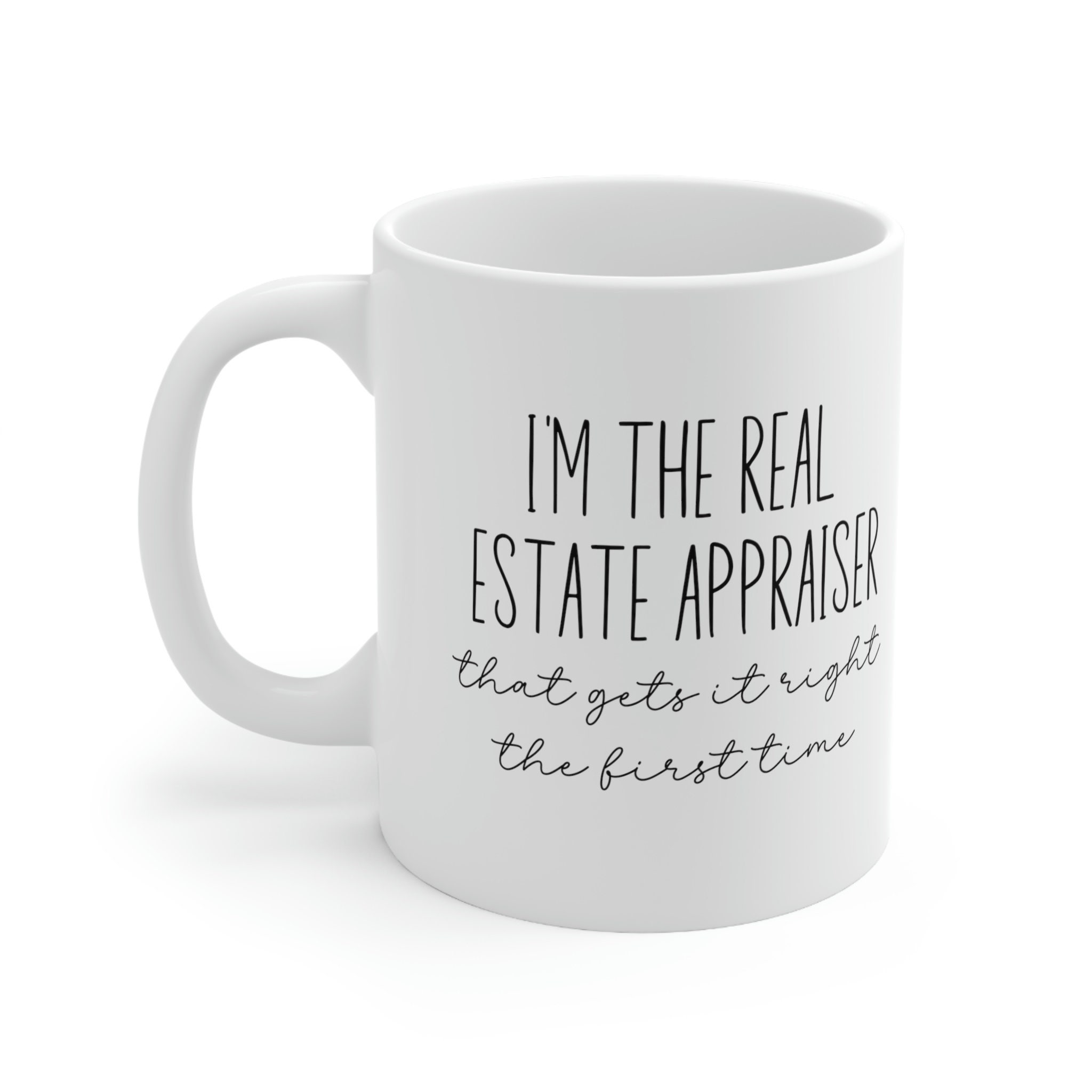 Real Estate Appraiser, Real Estate Appraiser Mug, Real Estate Appraiser