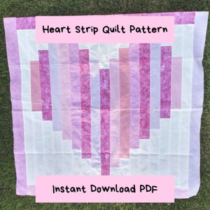 Heart Easy Quilt Pattern, Simple Strip Quilt, Instant download PDF, heirloom gift, baby blanket or nursery decor
