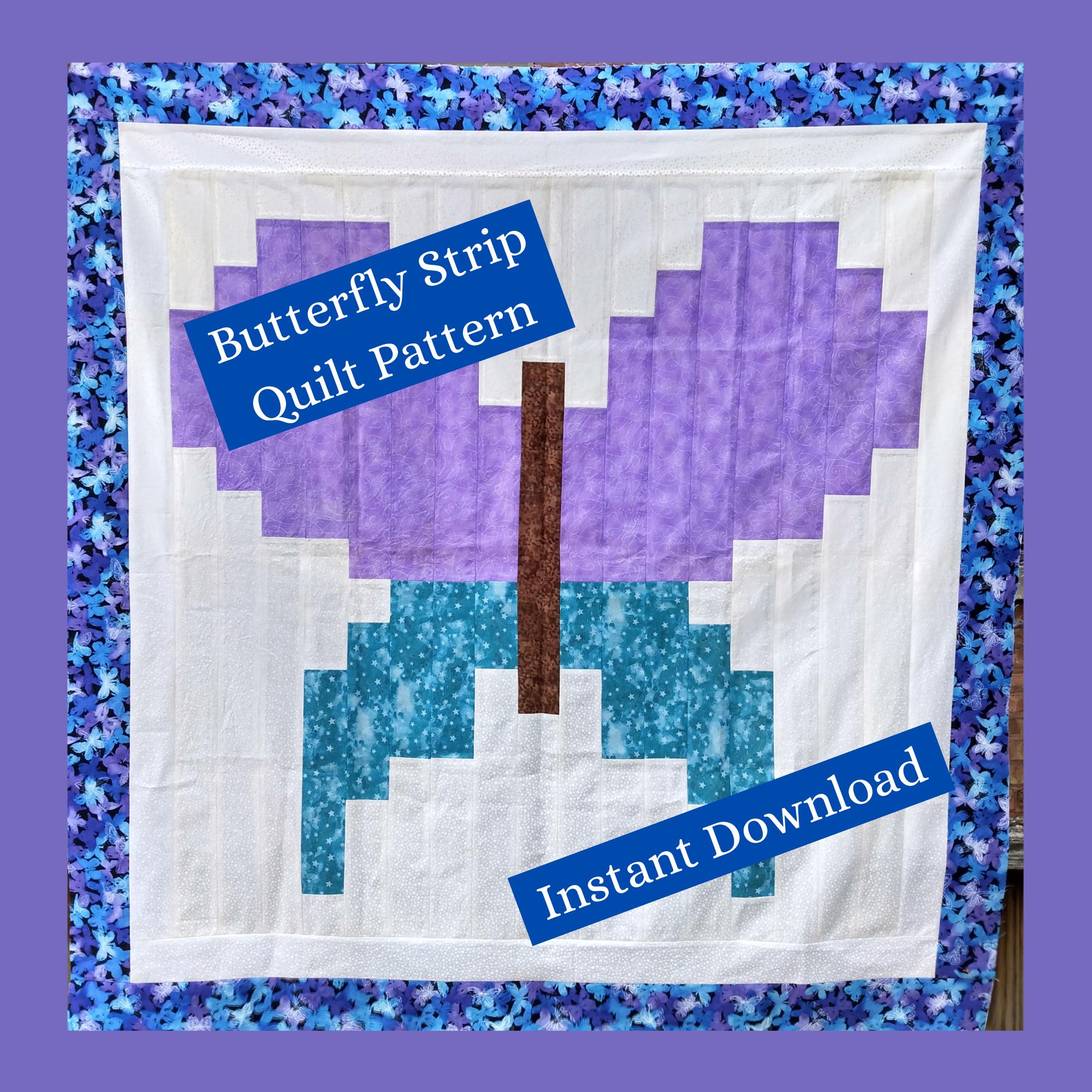 Strip Quilt Pattern Butterfly Flutterby Quilt Pattern By Leslie Ryan