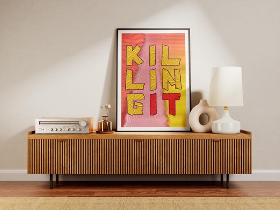 Colorful 'Killing It' Poster - Premium Matte Print - Perfect Gift for Artists