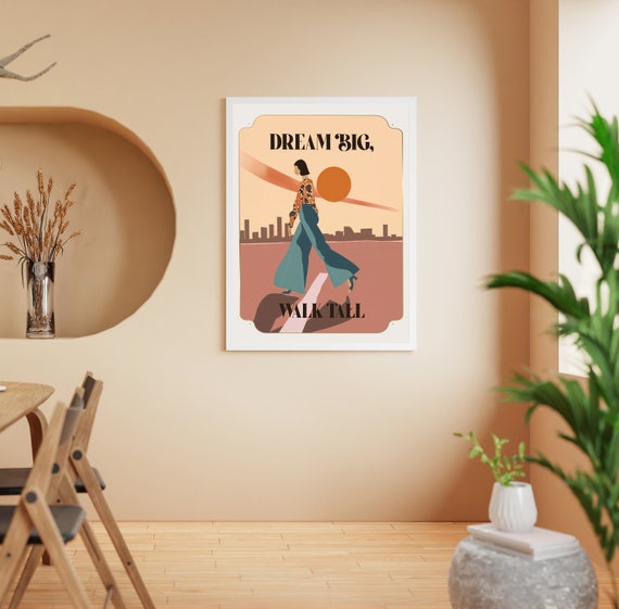 Dream Big, Walk Tall,Digital Print Download,Modern Wall Decor,Printable Wall Art