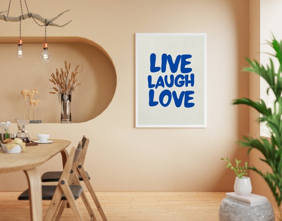 Live Laugh Love, Motivational Quote,It's Ok,Digital Print Download,Modern Wall Decor,Printable Wall Art