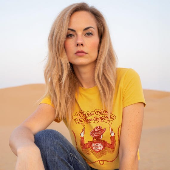 Do You Dare to Love Cowgirls T-Shirt - Soft, Inspirational Quote Tee - Perfect Gift for Cowgirl Lovers
