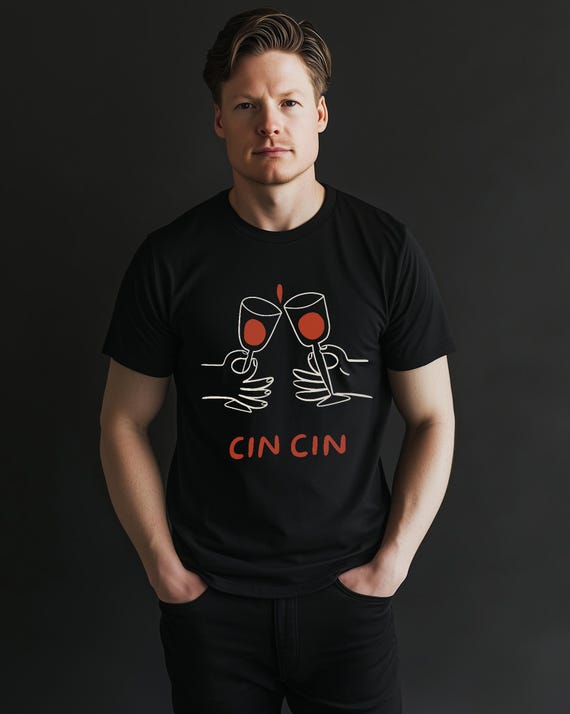 Unisex Cin Cin T-Shirt - Soft & Stylish Tee for Any Occasion
