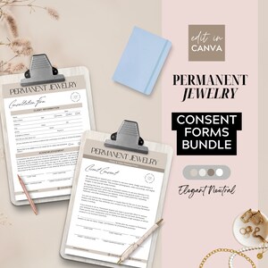 Könnte beinhalten: Ein Bündel druckbarer Einverständniserklärungen für Unternehmen für Permanent-Schmuck. Die Formulare sind in einer neutralen Farbpalette mit einer modernen, minimalistischen Ästhetik gestaltet. Der Text auf den Formularen umfasst "Beratungsformular", "Einverständniserklärung des Kunden", "Bestätigung" und "Foto- und Video-Freigabeformular".